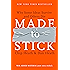 Made to Stick: Why Some Ideas Survive and Others Die