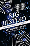Big History: From the Big Bang to the Present