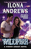 Wildfire: A Hidden Legacy Novel