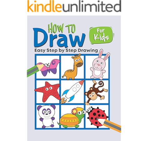 How To Draw Cute Stuff For Kids Ages 07 12 Learn To Draw With Easy Step By Step Art Books For Kids Age 9 12 Kindle Edition By Grate Jessie Children Kindle Ebooks Amazon Com