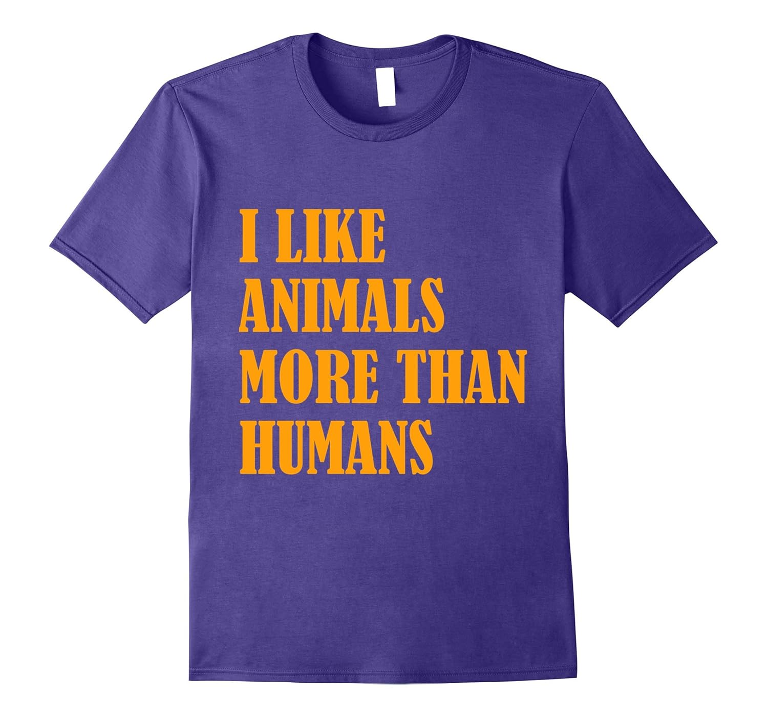 I Like Animals More Than Humans T-Shirt-Rose