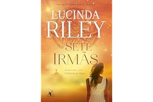As sete irmãs: A história de Maia (Portuguese Edition)