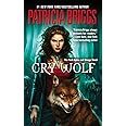 Cry Wolf (Alpha and Omega, Book 1)