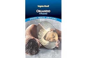Orlando: A Biography (Dover Thrift Editions: Classic Novels)