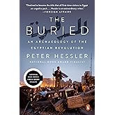 The Buried: An Archaeology of the Egyptian Revolution