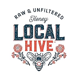 Local Hive Texas Raw Unfiltered Honey 16oz. 100% US