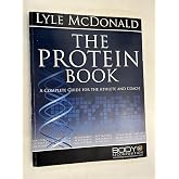The Protein Book: A Complete Guide for the Athlete and Coach