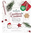 Hallmark Channel Countdown to Christmas: Celebrate the Movie Magic (REVISED EDITION)