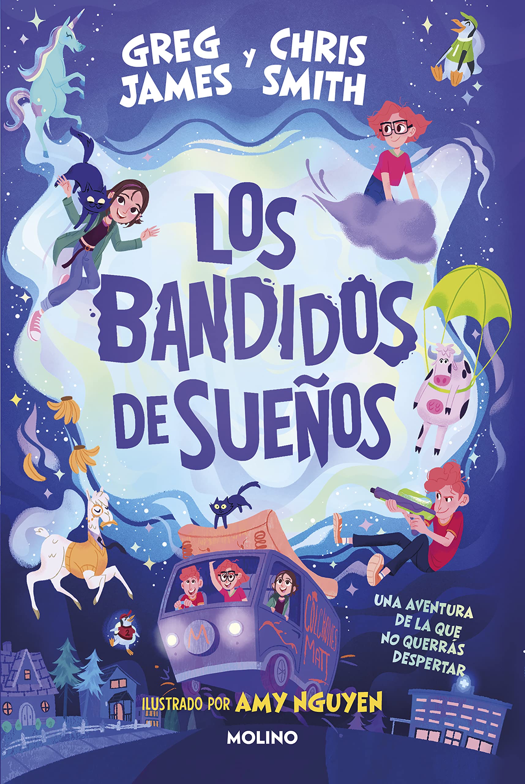 Portada de Los bandidos de sueños: Una aventura de la que no querrás despertar (Ficción Kids)