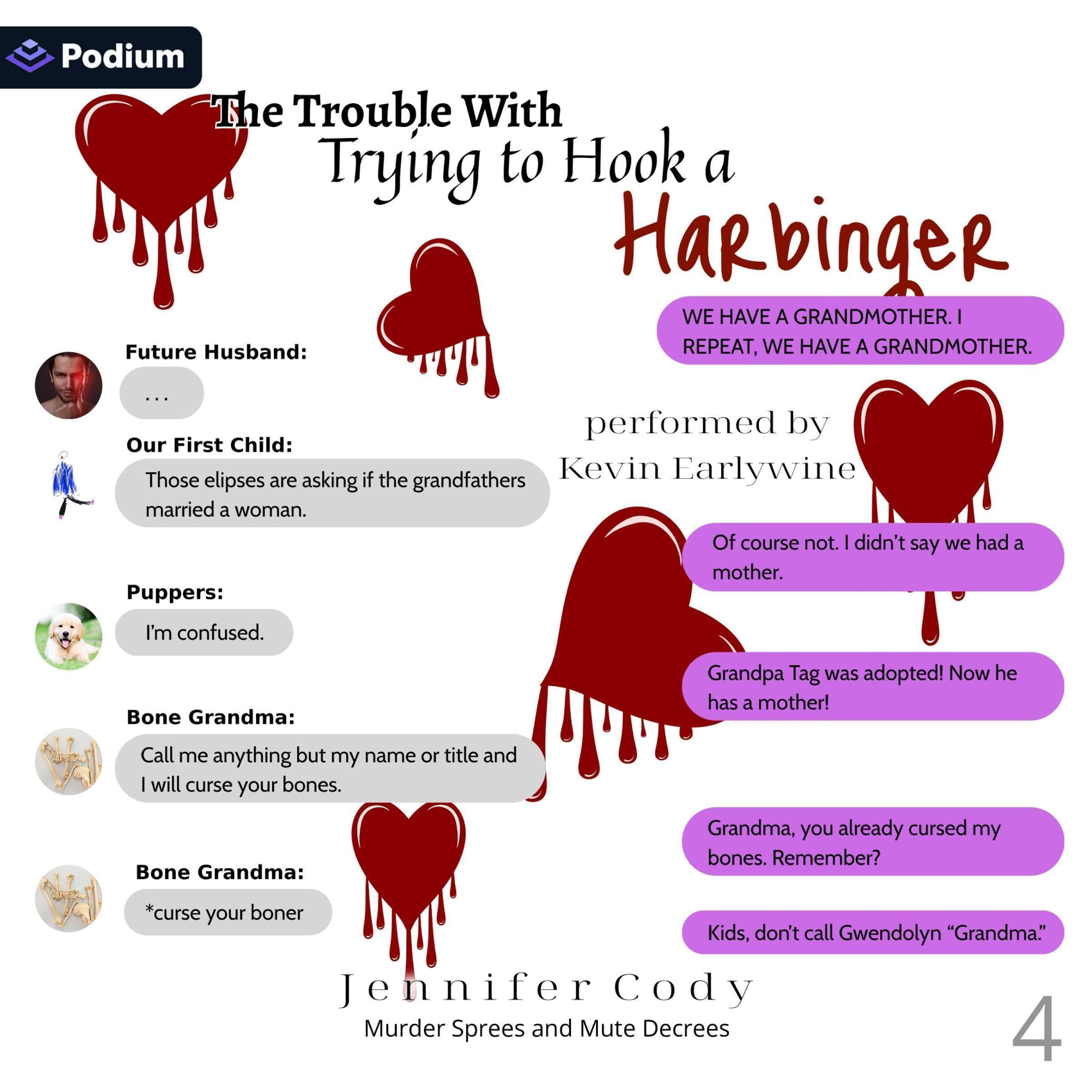 The Trouble with Trying to Hook a Harbinger: Murder Sprees and Mute Decrees, Book 4 Image