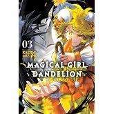 Magical Girl Dandelion, Vol. 3