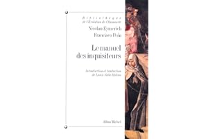 Le Manuel des inquisiteurs (French Edition)