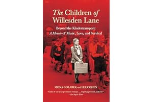 The Children of Willesden Lane: Beyond the Kindertransport
