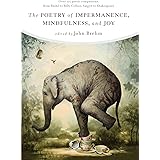 The Poetry of Impermanence, Mindfulness, and Joy