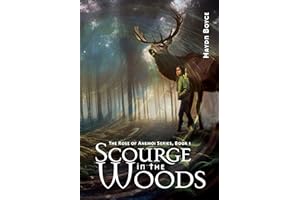 Scourge in the Woods (The Rose of Anemoi Book 1)