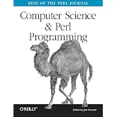 Computer Science &amp; Perl Programming: Best of TPJ