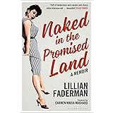 Naked in the Promised Land: A Memoir