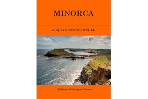 MINORCA: ACQUA E BAGNO DI SOLE (Italian Edition)