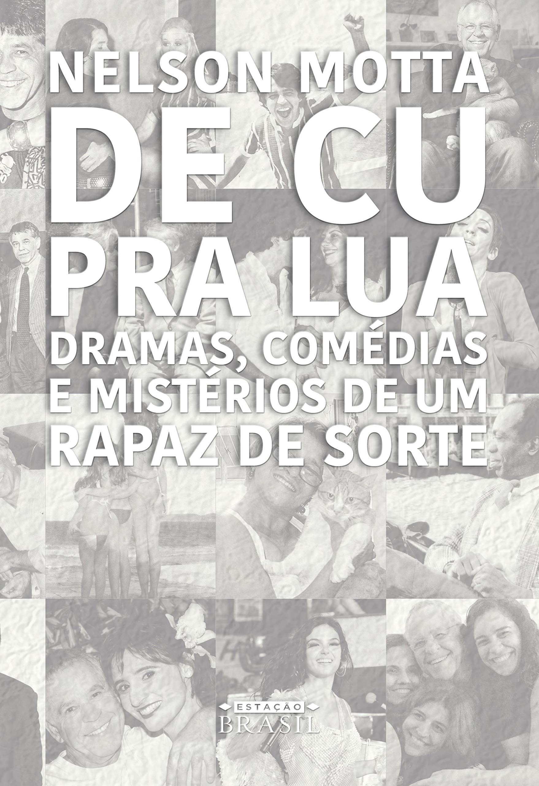 Livro 'De cu pra lua' por Nelson Mottaout