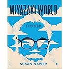 Miyazakiworld: A Life in Art