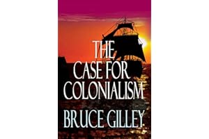 The Case for Colonialism