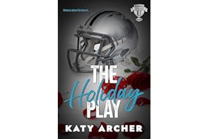 The Holiday Play: A Football Romance Epilogue