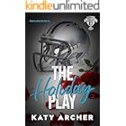 The Holiday Play: A Football Romance Epilogue