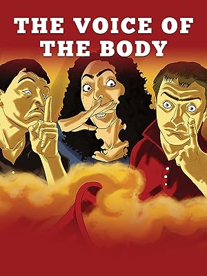 The Voice of the Body