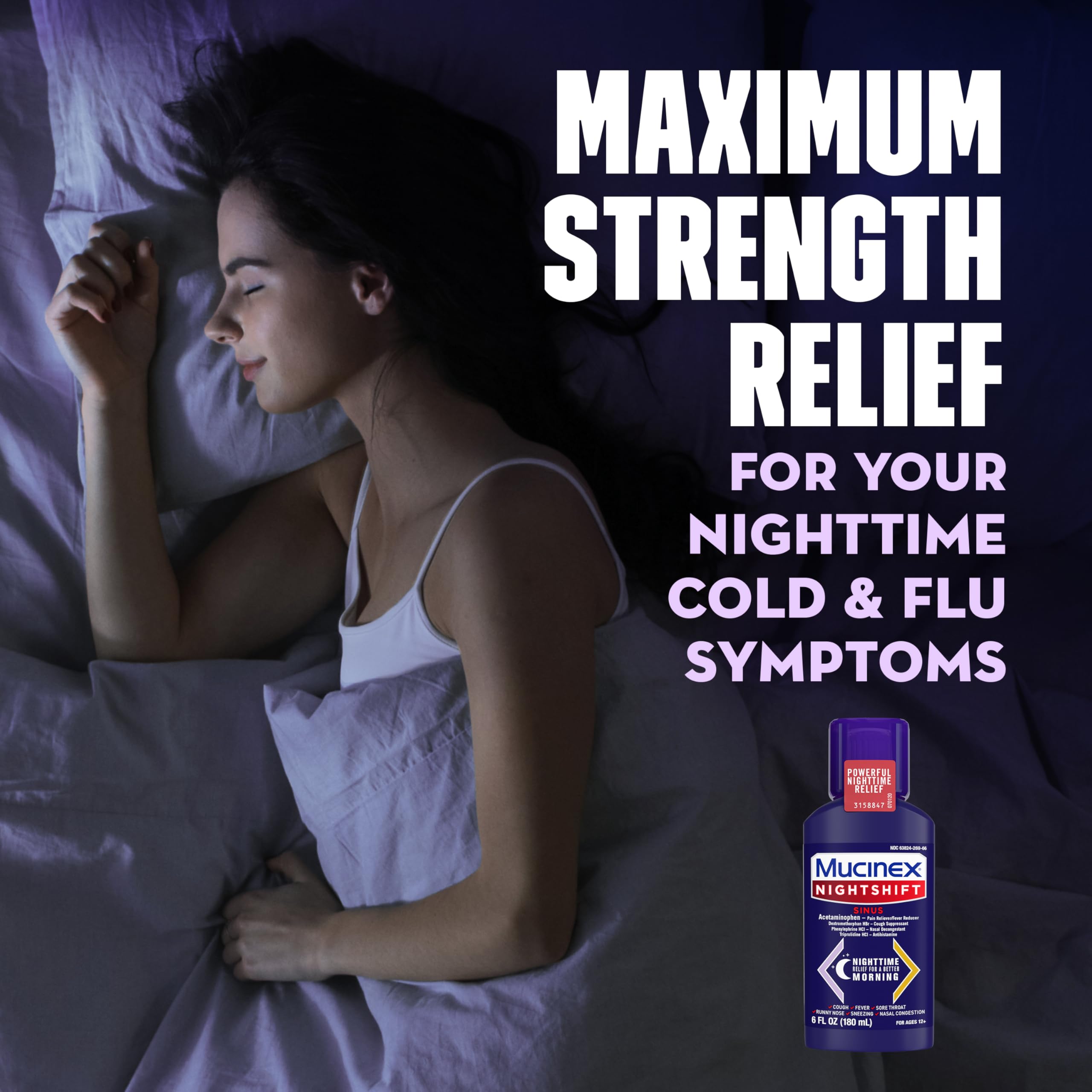 MUCINEX Nightshift Sinus 6 fl. oz. Relieves Fever, Sore Throat, Runny Nose, Sneezing, Nasal Congestion, and Controls Cough