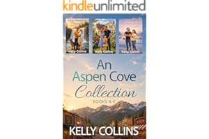 An Aspen Cove Collection: A Small Town Romance Books 4-6 (Aspen Cove: Season One – Where Hope Begins)