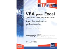 VBA pour Excel (version 2019 et Office 365) Créez des applicati
