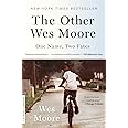 The Other Wes Moore: One Name, Two Fates (One World Essentials)