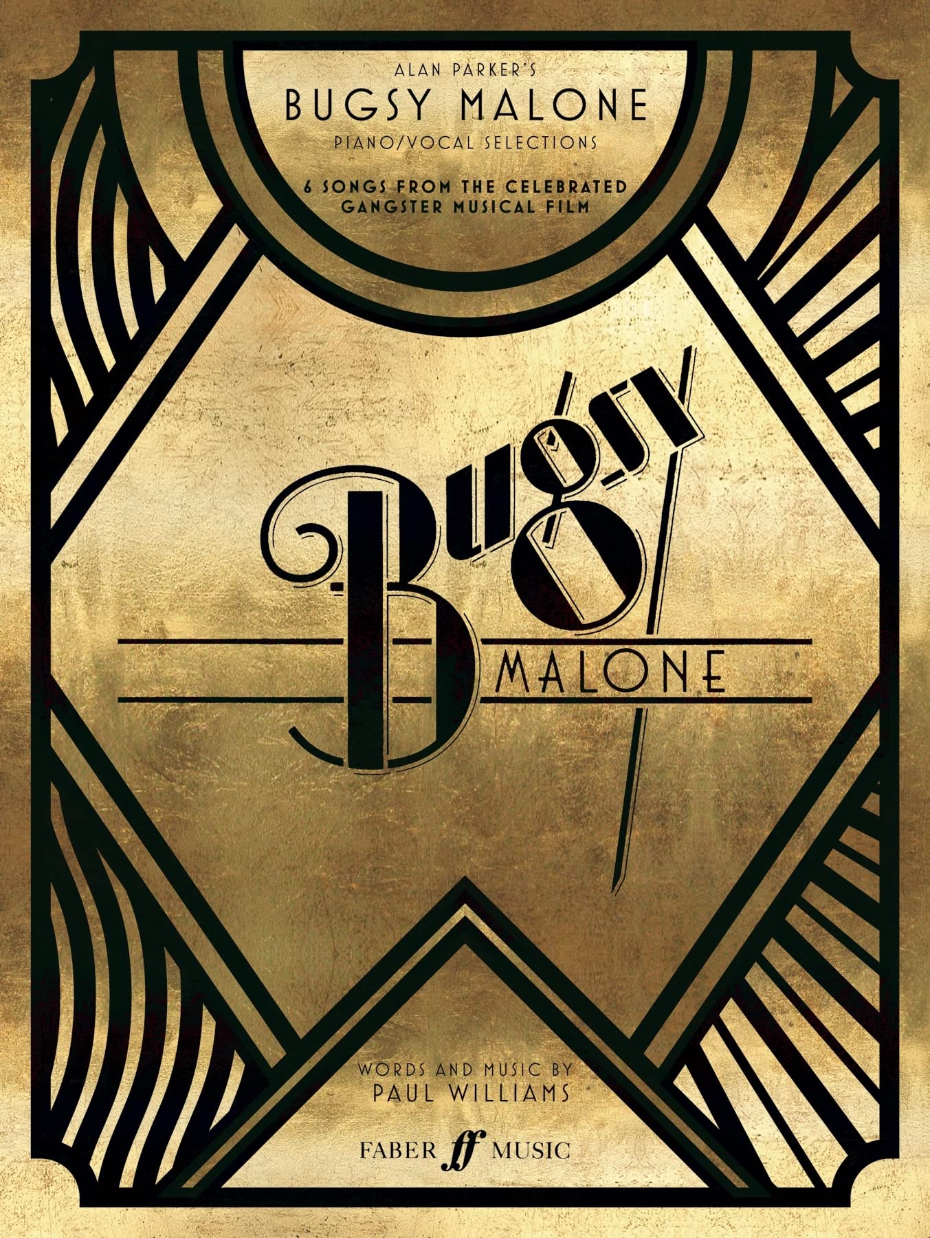 Bugsy Malone Song Selection (Piano, Voice and Guitar)
