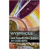 Wyrmhole: Jack Stein #1 New Edition