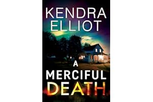 A Merciful Death (Mercy Kilpatrick Book 1)