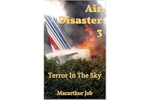 Air Disaster 3: Terror In The Sky