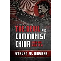 The Devil and Communist China: From Mao Down to Xi