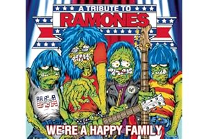 We're A Happy Family - A Tribute To The Ramones