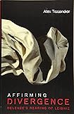 Affirming Divergence: Deleuze's Reading of Leibniz