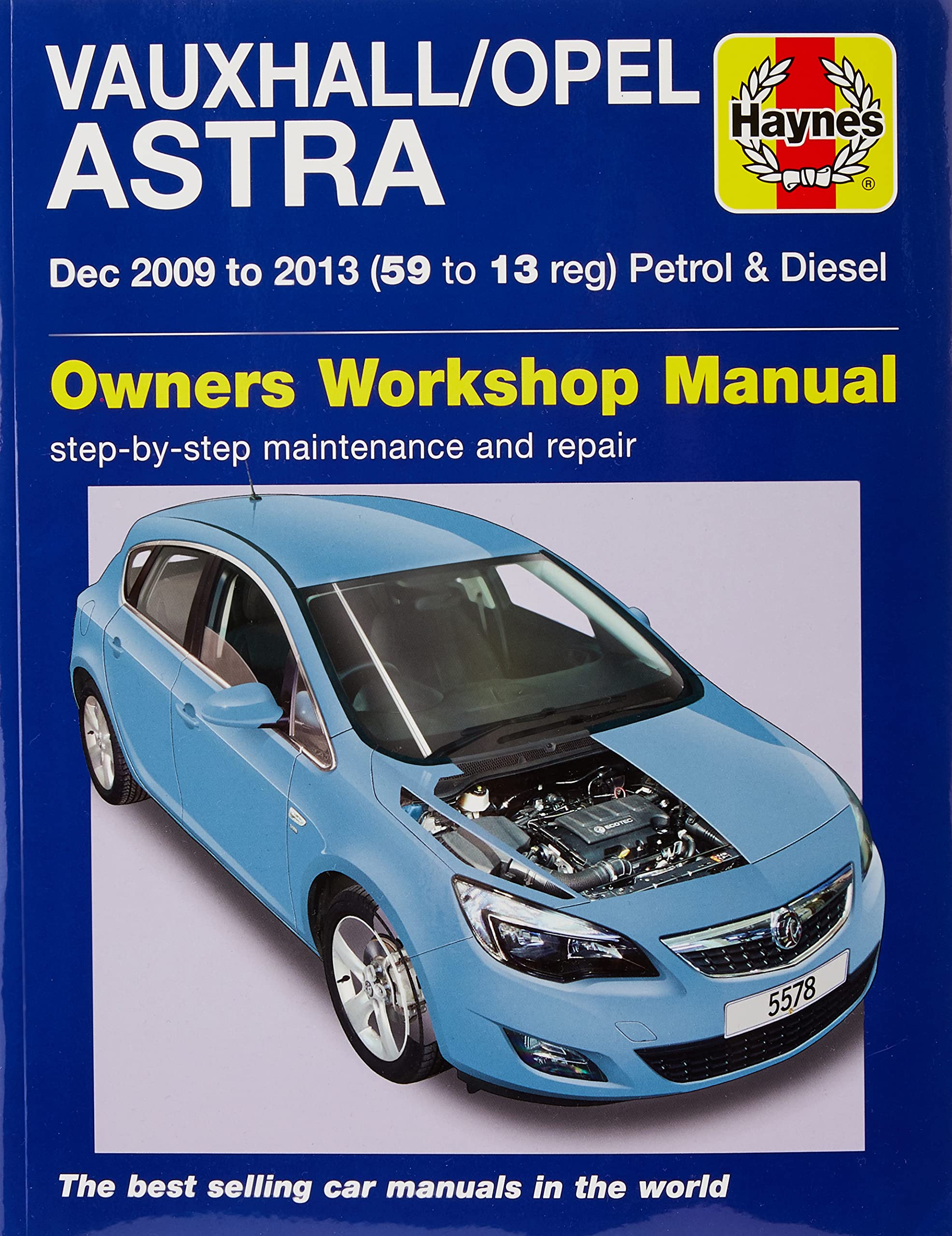 Haynes Vauxhall/Opel Astra (Dec 09 - 13) Repair Manual (Paperback): (Dec 09 - 13) 59 to 13 John Mead