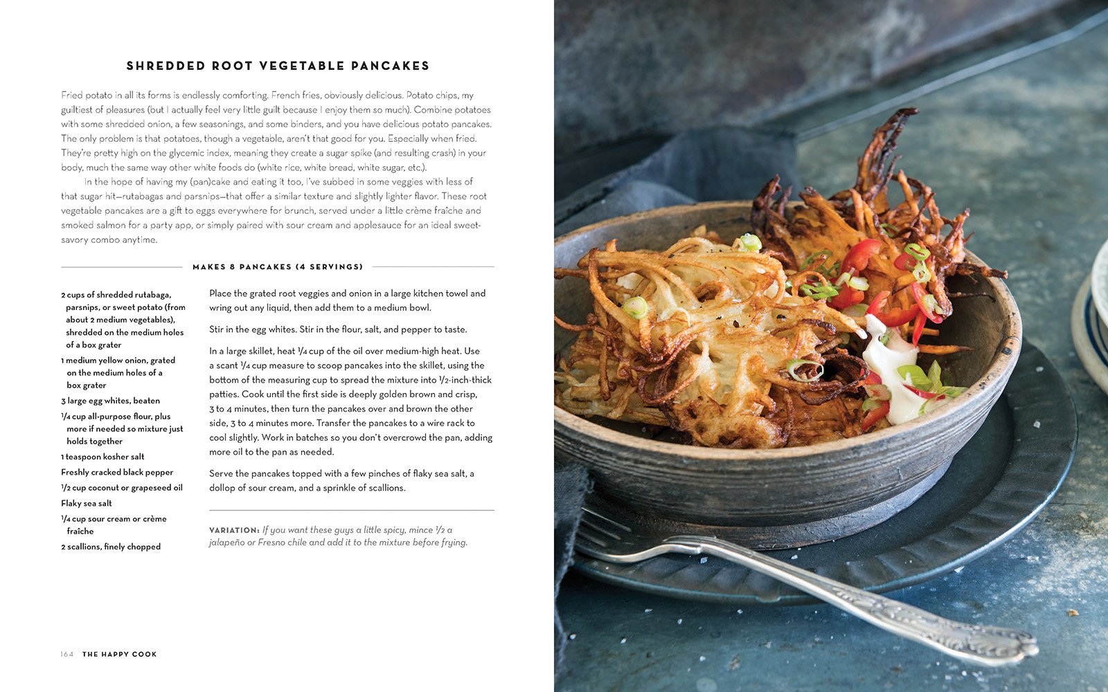 The Happy Cook: 125 Recipes for Eating Every Day Like It's the Weekend