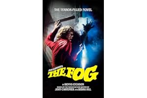 The Fog: The Official Novelization (Echo On Novelizations Book 17)