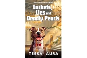 Lockets, Lies and Deadly Pearls: A Maggie Wright Cozy Mystery Book (A Maggie Wright Cozy Mystery Series 7)
