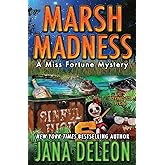 Marsh Madness (Miss Fortune Mysteries)