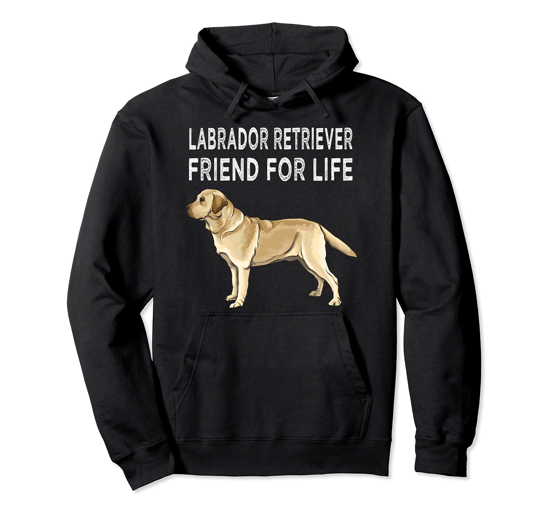 Yellow Labrador Retriever Friend For Life Dog Friendship Pullover Hoodie