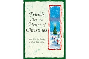 Friends Are the Heart of Christmas (A Blue Mountain Arts Collection), An Inspiring and Heartfelt Gift Book About the Importance of Friendship During the Holidays and Year Round