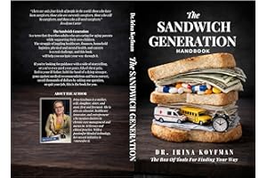 The Sandwich Generation Handbook: The Box of Tools for Finding Your Way