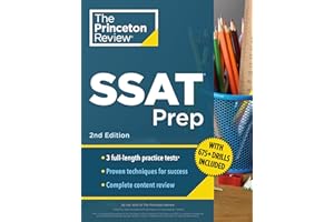 Princeton Review SSAT Prep, 2nd Edition: 3 Practice Tests + Review & Techniques + Drills (Private Test Preparation)