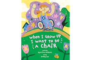 When I Grow Up I Want to Be a Chair
