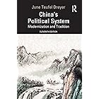 China’s Political System: Modernization and Tradition